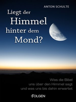 cover image of Liegt der Himmel hinter dem Mond?